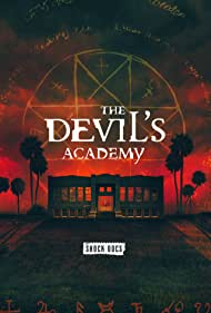 The Devils Academy (2023)