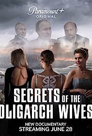 Secrets of the Oligarch Wives (2022)