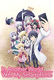 Isekai wa smartphone to tomo ni (2017)