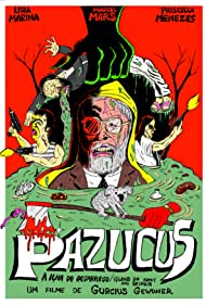 Pazucus Island of Vomit and Despair (2017)