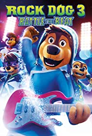 Rock Dog 3 Battle the Beat (2022)