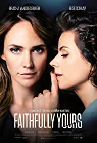 Faithfully Yours (2022)