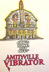 Amityville Vibrator (2020)