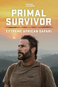 Primal Survivor Extreme African Safari (2023-)