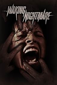 Waking Nightmare (2023)