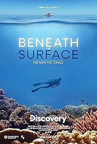 Beneath the Surface The Fight for Corals (2024)