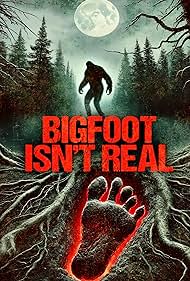 Bigfoot Isnt Real (2024)