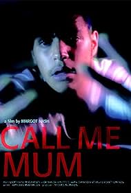 Call Me Mum (2006)