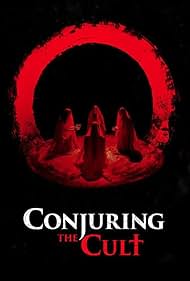 Conjuring the Cult (2024)