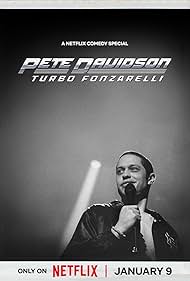 Pete Davidson: Turbo Fonzarelli (2024)