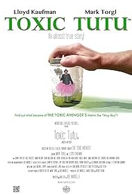 Toxic Tutu (2017)