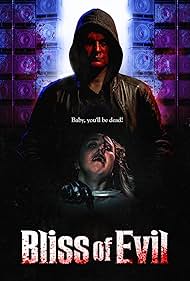 Bliss of Evil (2022)