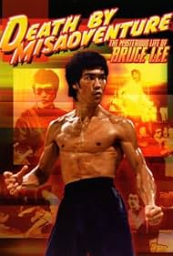 Death by Misadventure The Mysterious Life of Bruce Lee (1993)