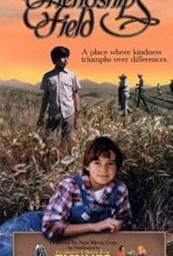 Friendships Field (1995)