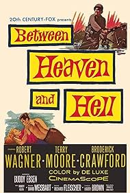 Between Heaven and Hell (1956)