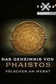 Das Geheimnis von Phaistos Falscher am Werk (2016)