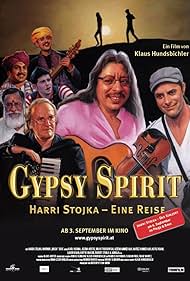 Gypsy Spirit Harri Stojka Eine Reise (2010)