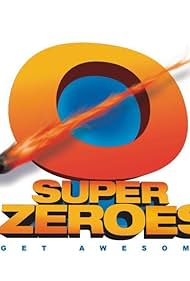 Super Zeroes (2012)