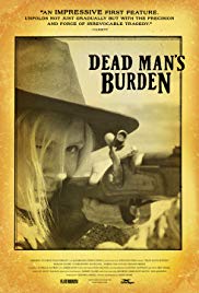 Dead Mans Burden (2012)