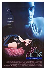 Wild Orchid II: Two Shades of Blue (1991)