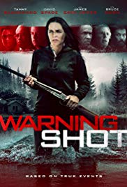 Warning Shot (2017)