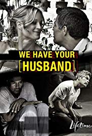 We Have Your Husband (2011)