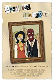 Adopting Trouble (2016)