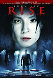 Rise: Blood Hunter (2007)