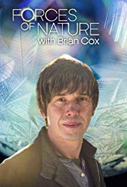 Forces of Nature with Brian Cox (2016)