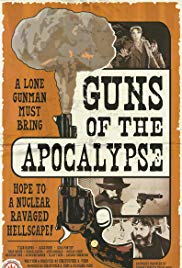 Guns of the Apocalypse (2018)