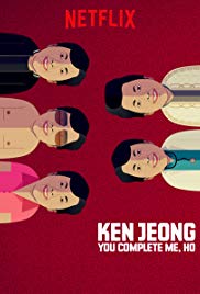 Ken Jeong: You Complete Me, Ho (2019)