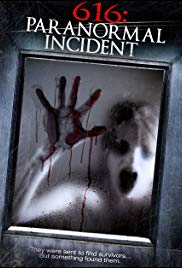 616: Paranormal Incident (2013)