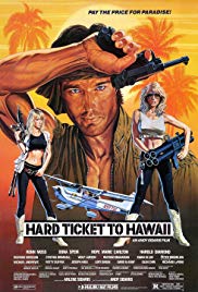 Hard Ticket to Hawaii (1987)