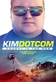 Kim Dotcom: Caught in the Web (2017)