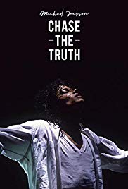 Michael Jackson: Chase the Truth (2019)