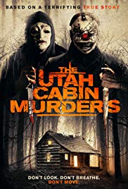 The Utah Cabin Murders (2019)