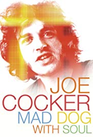 Joe Cocker: Mad Dog with Soul (2017)