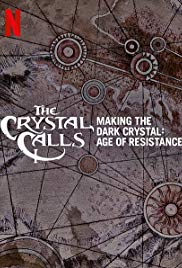 The Crystal Calls Making the Dark Crystal: Age of Resistance (2019)