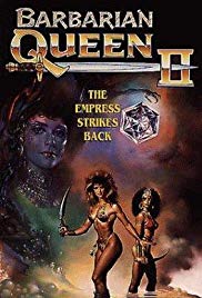 Barbarian Queen II: The Empress Strikes Back (1990)