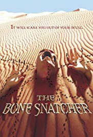 The Bone Snatcher (2003)